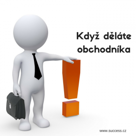 Když děláte obchodníka_rastislav zachar_business success